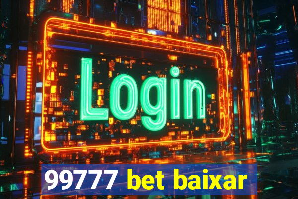 99777 bet baixar